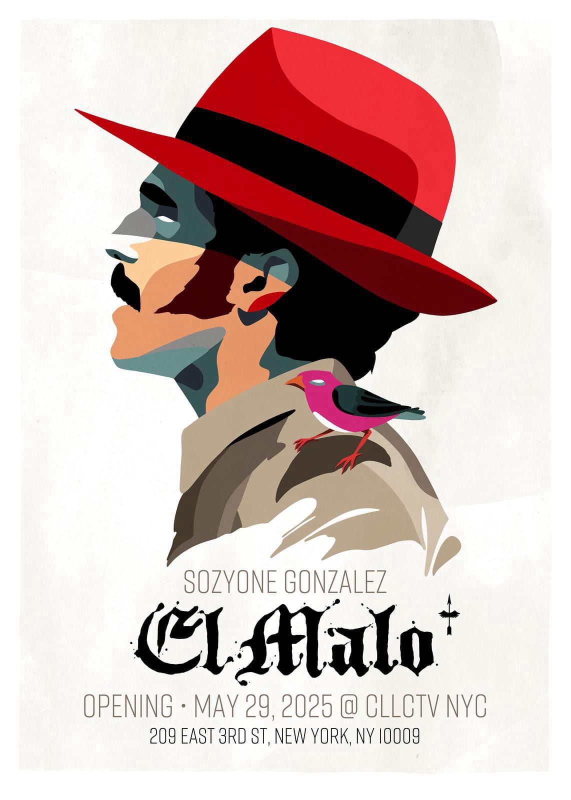 POSTER FOR EL MALO SOLO URBAN ART SHOW BY STREET ARTIST SOZYONE NEW YORK CLLCTV.NYC GALLERY